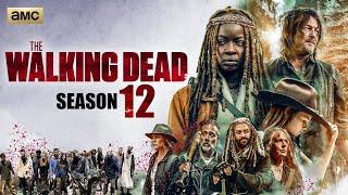 The Walking Dead Season 12 Release Date & Everything We Know!!