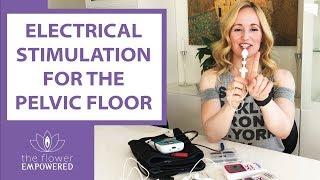 Electrical Stimulation Devices For the Pelvic Floor (Pelvic Floor Exercises)