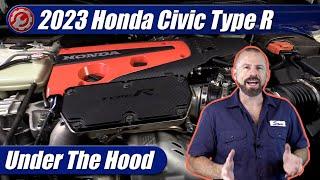 2023-2024 Honda Civic Type R: Engine Explained
