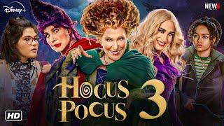 Hocus Pocus 3 Trailer - Disney+, Release Date, Cast, Spoilers, Preview, Hocus Pocus 2 Sequel Movie