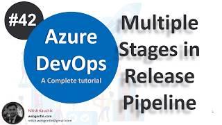 (#42) Multi-Stages in release pipeline with Pre-deployment approvals | Azure DevOps Tutorial