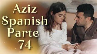 Aziz Spanish | Parte 74 | Eshat Reviews