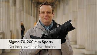 Sigma 70-200 mm f/2.8 DG OS HSM Sports | Profi-Qualität zum fairen Preis [Deutsch]