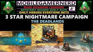 (The Deadlands) 3 Star Nightmare Campaign.  Raid Shadow Legends F2P Mystery Shard Only Run.