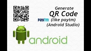 Generate QR Code (like paytm) in Android Studio