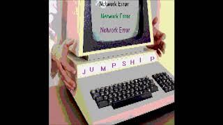 Jump Ship - Network Error EP (2019)