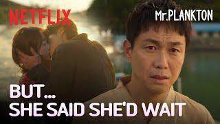 She refuses to leave, so he kisses her | Mr. Plankton | Netflix [ENG SUB]