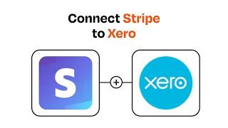 How to connect Stripe to Xero - Easy Integration
