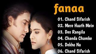 Fanaa Movie All Songs || ️Audio Jukebox ️|| Aamir khan & kajol ||