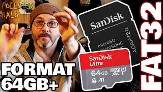 Format 64GB SD Card To FAT32 (Works On Higher GB Cards/Drives Too)