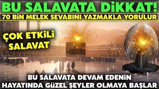 Bu Salavata Dikkat! Kim Bu Salavatı 1 Kere Okursa 70 Bin Melek Ona Sevap Yazmakla Yorulur..! İZLE