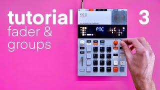 3. FADER & GROUPS // KO II teenage engineering // beginner tutorial