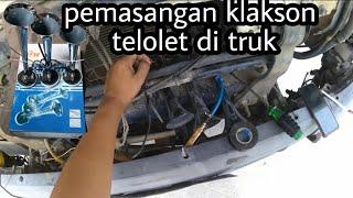 TUTORIAL MEMASANG KLAKSON TELOLET DI HINO 500