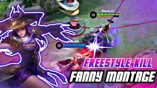 MORE AND MORE !!! ONE OF THE BEST FREESTYLE KILLS AND AGGRESSIVE || FANNY MONTAGE || Fanny MLBB