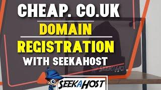 Cheapest .co.uk Domain Registration with SeekaHost via the seekahost.app | Get best domains names