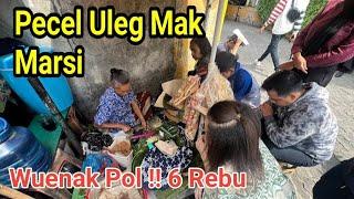 Pecel Uleg Wuenak, Simpang lima Semarang , Kalian Wajib Coba !!