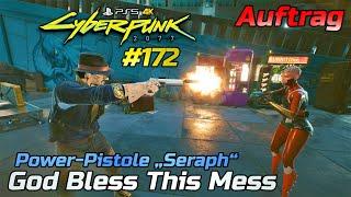 Cyberpunk 2077 #172 • God Bless This Mess • Auftrag • Belohnung: Power-Pistole „Seraph“ [PS5*4K60]