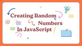 Creating Random Numbers in JavaScript