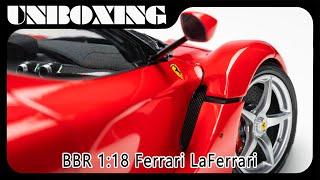 Ferrari LaFerrari  / 1:18 BBR diecast car model / AMR unboxing