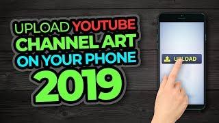 How To Upload YouTube Channel Banner On Your Phone