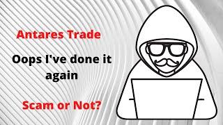 Antares Trade Review - Oops I've done it again. Exit scammed?