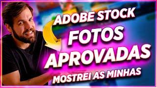 ADOBE STOCK VALE A PENA ? - Mostrei minhas FOTOS APROVADAS no Banco de Imagem