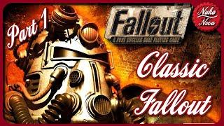 Classic Fallout - Blind Playthrough - Part 1 - Leaving Vault 13 REDUX @HyperLethalNova