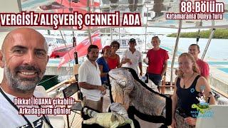 88- VERGİSİZ ALIŞVERİŞ CENNETİ KARAYİP ADASI ST.Marten, DİKKAT İGUANA çıkabilir! Arkadaşlarla günler