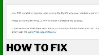 How to fix "your PHP installation appears to be missing the MySQL extension"