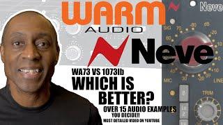 WARM AUDIO WA73 OR NEVE 1073LB Which Is Sonically Better | 15 Audio Examples The most On Youtube
