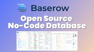 Baserow | Free Open Source No-Code Database