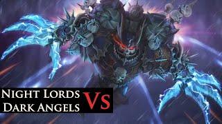 The Haunted Shadows: Dark Angels vs. Night Lords | Warhammer 40k Lore