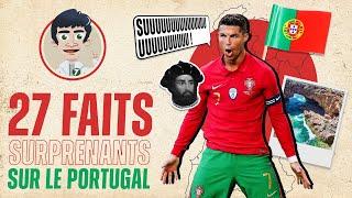 27 Faits Surprenants sur le Portugal !