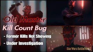 Darth Maul Kills Gone? | Old Master Kill Count Bug | Star Wars Battlefront 2