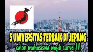 5 universitas terbaik yang berada di jepang ( 日本で最高の大学の5つ )