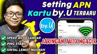 Setting APN by.U Tercepat Dan Paling Stabil - Jaringan Auto Ngacir