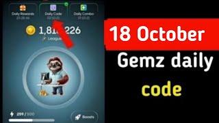 Gemz Daily Cipher & Combo 18 October | Gemz Daily Code | Gemz Daily Combo 18 October | Gemz Cipher