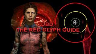 DBD: THE RED GLYPH GUIDE