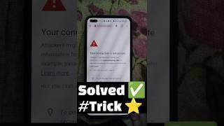 Solved  Your Connection is Not Private Chrome 2023 New Trick Android , PC , iPhone ⭐