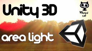 Unity 3D Lesson 7 - Area Lights