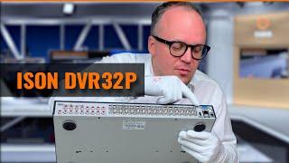 32-Х КАНАЛЬНЫЙ ГИБРИДНЫЙ РЕГИСТРАТОР ISON-DVR32P