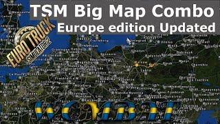 ETS2 1.34 - TSM Big Map Combo, Europe Edition Updated for Roex 2.1 and YKSRSK 1.6