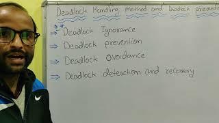 What are Deadlock handling methods and deadlock prevention ? Hindi - Operating System Tutorial- 30