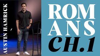 Verse by Verse Teaching  |  Romans 1  | Austin Hamrick