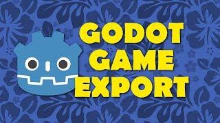 Godot Beginner Tutorial: Export Game EXE (Build Executable)