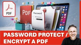 How to Password Protect a PDF for Free | Encrypt PDF Without Acrobat or Uploading Online