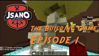 The Building Game - Episode 1 [JFS]