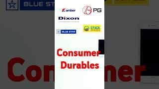 Consumer Durables Boom: Here’s Why! 