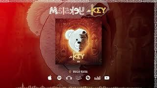 Malakey - Mala Nana  (Son Officiel)