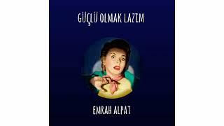 Emrah Alpat - İstemiyorum